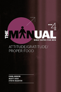 Manual - Book 4 - Attitude/Gratitude/Proper Food