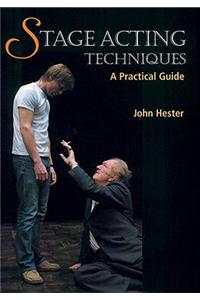 Stage Acting Techniques