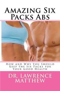 Amazing Six Packs Abs