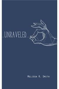 Unraveled