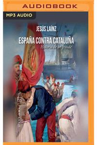 España Contra Cataluña