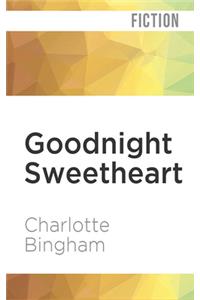 Goodnight Sweetheart