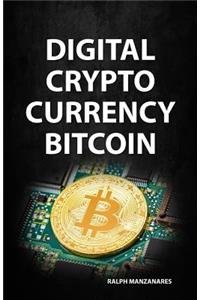 Digital Cryptocurrency Bitcoin