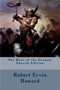The Hour of the Dragon: Special Edition