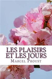 Les plaisirs et les jours