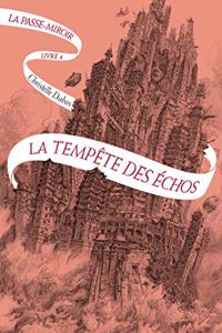 La passe-miroir 4/ La tempete des echos
