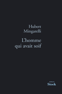 L'homme qui avait soif