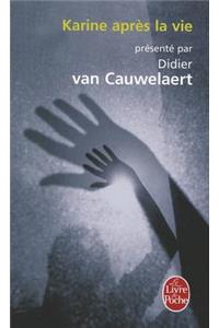 Karine apres la vie