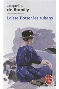 Laissez Flotter Les Rubans