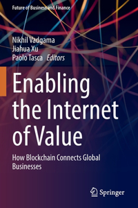 Enabling the Internet of Value