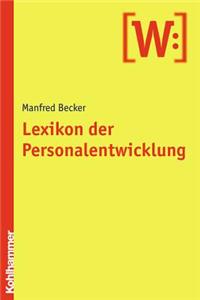 Lexikon Der Personalentwicklung