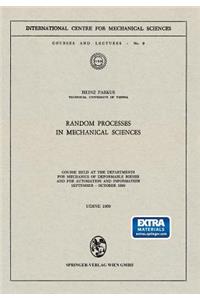Random Processes in Mechanical Sciences