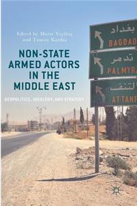 Non-State Armed Actors in the Middle East