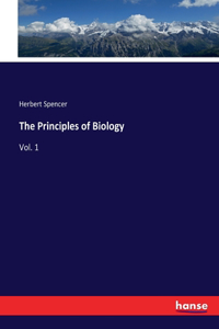 Principles of Biology: Vol. 1