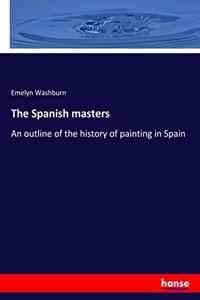 The Spanish masters