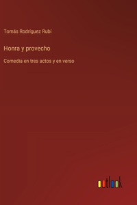 Honra y provecho