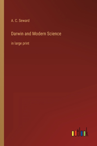 Darwin and Modern Science