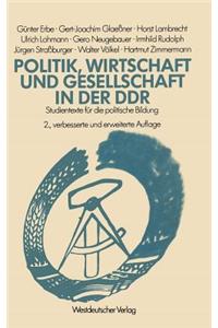 Politik, Wirtschaft Und Gesellschaft in Der DDR