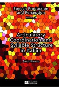 Articulatory Coordination and Syllable Structure in Italian