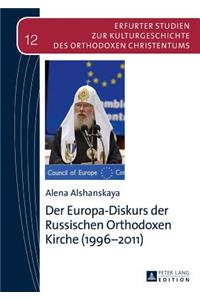 Der Europa-Diskurs der Russischen Orthodoxen Kirche (1996-2011)