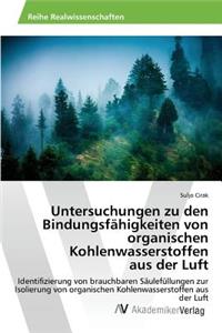 Untersuchungen zu den Bindungsfähigkeiten von organischen Kohlenwasserstoffen aus der Luft