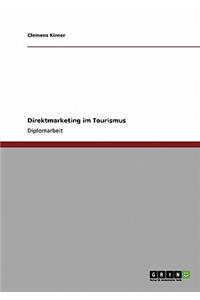 Direktmarketing im Tourismus