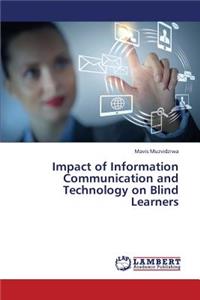 Impact of Information Communication and Technology on Blind Learners