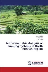 Econometric Analysis of Farming Systems in North Konkan Region