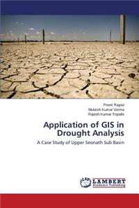 Application of GIS in Drought Analysis