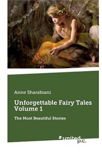 Unforgettable Fairy Tales