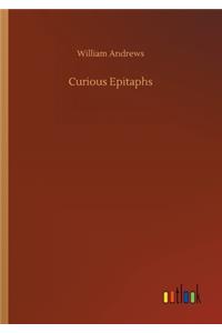 Curious Epitaphs