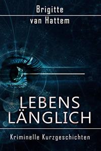 Lebenslänglich