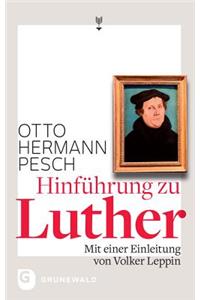 Hinfuhrung Zu Luther