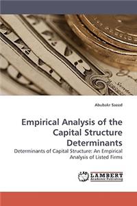 Empirical Analysis of the Capital Structure Determinants