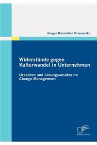 Widerstände gegen Kulturwandel in Unternehmen