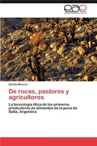 De rocas, pastores y agricultores