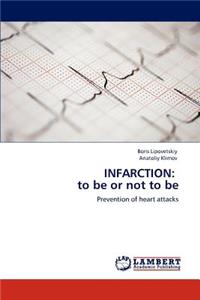 Infarction