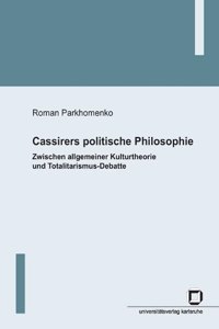 Cassirers politische Philosophie