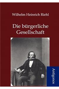 Die bürgerliche Gesellschaft