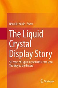 Liquid Crystal Display Story