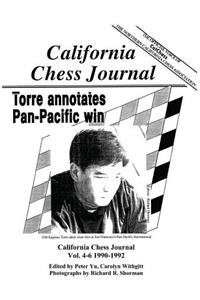 California Chess Journal Vol. 4-6 1990-1992