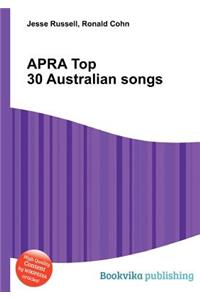 Apra Top 30 Australian Songs