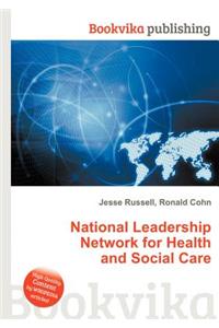 National Leadership Network for Health and Social Care