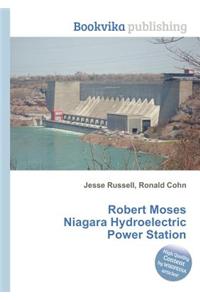 Robert Moses Niagara Hydroelectric Power Station