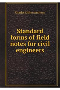 Standard Forms of Field Notes for Civil Engineers