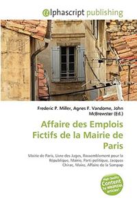 Affaire Des Emplois Fictifs de La Mairie de Paris
