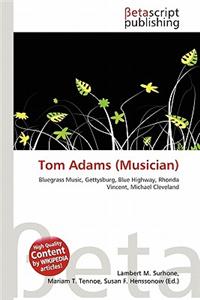 Tom Adams (Musician)