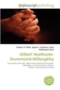 Gilbert Heathcote-Drummond-Willoughby