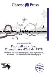 Football Aux Jeux Olympiques D' T de 1928