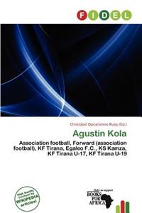 Agustin Kola